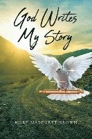 God Writes My Story 1