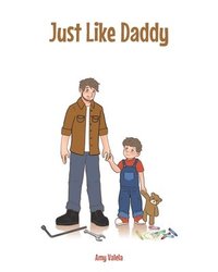 bokomslag Just Like Daddy
