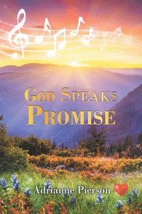 bokomslag God Speaks Promise