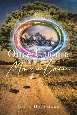 bokomslag Once Upon A Mountain