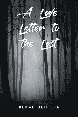 A Love Letter to the Lost 1