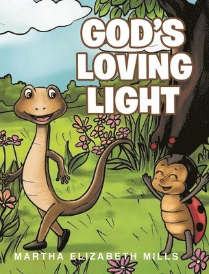 God's Loving Light 1