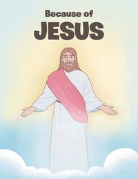bokomslag Because of JESUS