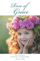 bokomslag Rose of Grace