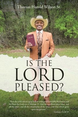 Is the Lord Pleased? 1