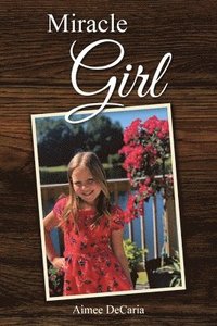 bokomslag Miracle Girl