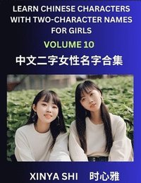 bokomslag Learn Chinese Characters with Learn Two-character Names for Girls (Part 10)