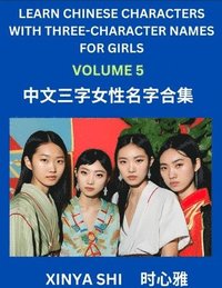 bokomslag Learn Chinese Characters with Learn Three-character Names for Girls (Part 5)