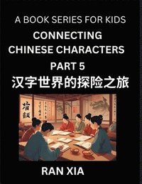 bokomslag Mandarin Chinese Characters for Kids (Part 5)- A Test Series for Children to Recognize Chinese Characters by Column Matching