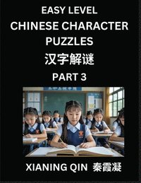 bokomslag Chinese Lessons for Beginners (Volume 3)- Easy Brain Game and Activity Puzzles to Learn Mandarin Language With Simplified Chinese Characters, Kids, Te