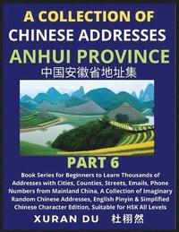 bokomslag Chinese Addresses in Anhui Province (Part 6)
