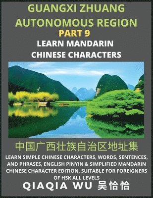 China's Guangxi Zhuang Autonomous Region (Part 9) 1