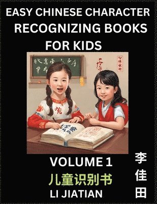 bokomslag Chinese Character Recognizing Puzzles for Kids (Volume 1) - Simple Brain Games, Easy Mandarin Puzzles for Kindergarten & Primary Kids, Teenagers & Absolute Beginner Students, Simplified Characters,