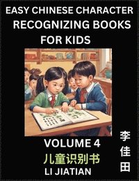 bokomslag Chinese Character Recognizing Puzzles for Kids (Volume 4) - Simple Brain Games, Easy Mandarin Puzzles for Kindergarten & Primary Kids, Teenagers & Absolute Beginner Students, Simplified Characters,