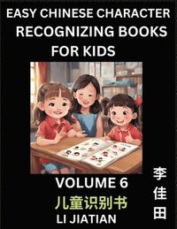 bokomslag Chinese Character Recognizing Puzzles for Kids (Volume 6) - Simple Brain Games, Easy Mandarin Puzzles for Kindergarten & Primary Kids, Teenagers & Absolute Beginner Students, Simplified Characters,