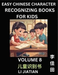 bokomslag Chinese Character Recognizing Puzzles for Kids (Volume 8) - Simple Brain Games, Easy Mandarin Puzzles for Kindergarten & Primary Kids, Teenagers & Absolute Beginner Students, Simplified Characters,...