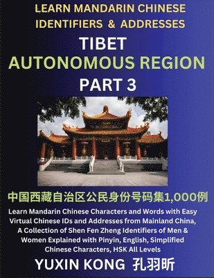 Tibet Autonomous Region of China (Part 3) 1