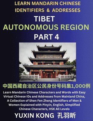 Tibet Autonomous Region of China (Part 4)