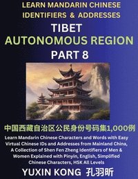 bokomslag Tibet Autonomous Region of China (Part 8)