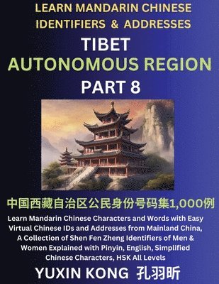 Tibet Autonomous Region of China (Part 8)