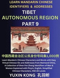 bokomslag Tibet Autonomous Region of China (Part 9)