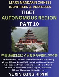 bokomslag Tibet Autonomous Region of China (Part 10)