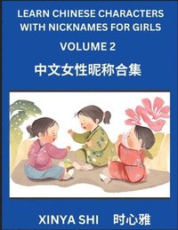 bokomslag Learn Chinese Characters with Nicknames for Girls (Part 2)