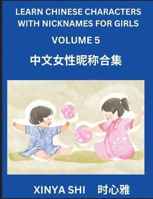 bokomslag Learn Chinese Characters with Nicknames for Girls (Part 5)