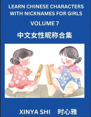 bokomslag Learn Chinese Characters with Nicknames for Girls (Part 7)