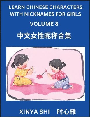 bokomslag Learn Chinese Characters with Nicknames for Girls (Part 8)