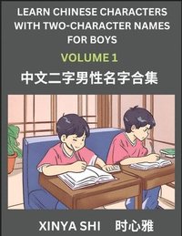 bokomslag Learn Chinese Characters with Learn Two-character Names for Boys (Part 1)