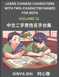 bokomslag Learn Chinese Characters with Learn Two-character Names for Boys (Part 11)