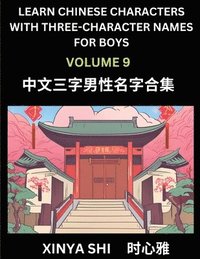 bokomslag Learn Chinese Characters with Learn Three-character Names for Boys (Part 9)