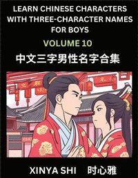 bokomslag Learn Chinese Characters with Learn Three-character Names for Boys (Part 10)