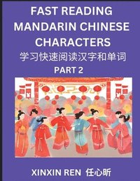 bokomslag Reading Chinese Characters (Part 2) - Learn to Recognize Simplified Mandarin Chinese Characters by Solving Characters Activities, HSK All Levels