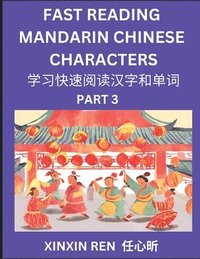 bokomslag Reading Chinese Characters (Part 3) - Learn to Recognize Simplified Mandarin Chinese Characters by Solving Characters Activities, HSK All Levels