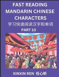 bokomslag Reading Chinese Characters (Part 10) - Learn to Recognize Simplified Mandarin Chinese Characters by Solving Characters Activities, HSK All Levels