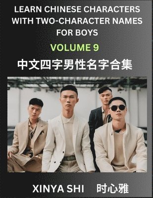 bokomslag Learn Chinese Characters with Learn Four-character Names for Boys (Part 9)