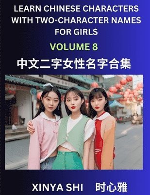 bokomslag Learn Chinese Characters with Learn Two-character Names for Girls (Part 8)