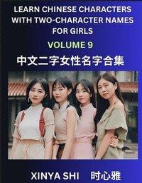 bokomslag Learn Chinese Characters with Learn Two-character Names for Girls (Part 9)