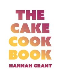 bokomslag Cake Cookbook