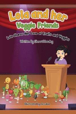 Lola and her Veggies friends 1