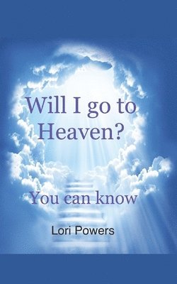 Will I go to Heaven? 1