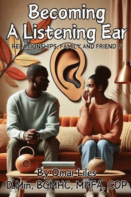 Becoming a Listening Ear 1