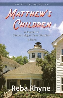 Reba Rhyne - Matthew"s Children, Häftad