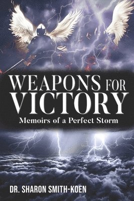 Sharon Smith-Koen - Weapons for Victory, Häftad