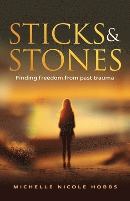 Sticks & Stones 1