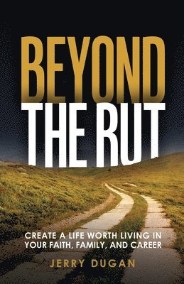 bokomslag Beyond the Rut