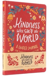 bokomslag Kindness Will Save the World Guided Journal