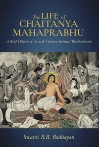 bokomslag Life of Chaitanya Mahaprabhu,The